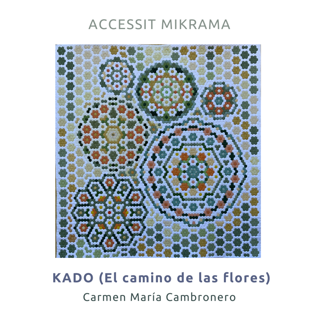 Accessit MIKRAMA - KADO (El camino de las Flores) - Carmen María Cambronero
